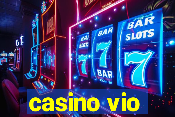 casino vio