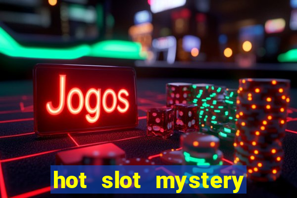 hot slot mystery jackpot joker