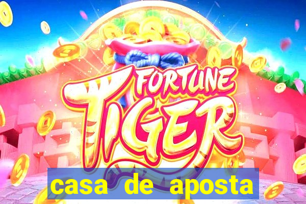 casa de aposta fortune tiger