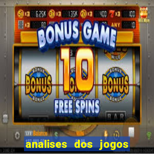 analises dos jogos de hoje