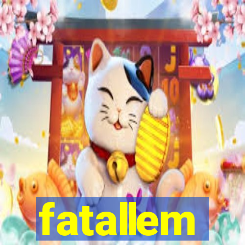 fatallem