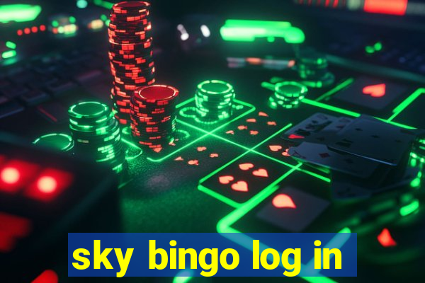 sky bingo log in