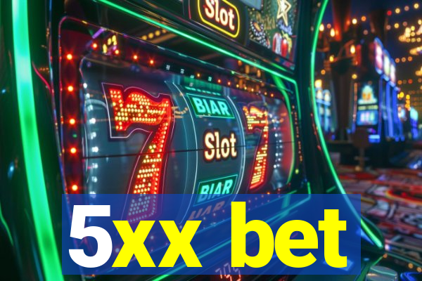 5xx bet