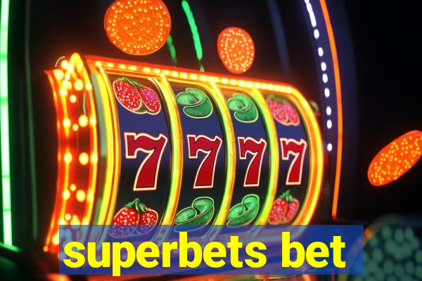 superbets bet