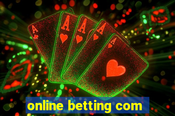 online betting com