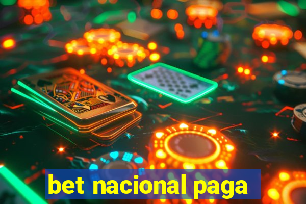 bet nacional paga