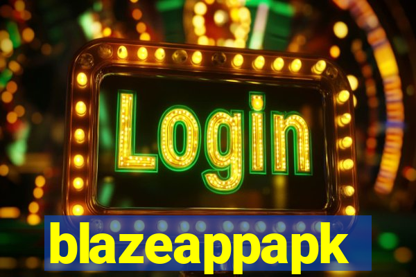 blazeappapk