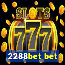 2288bet bet