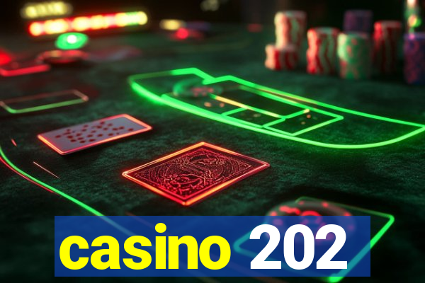 casino 202