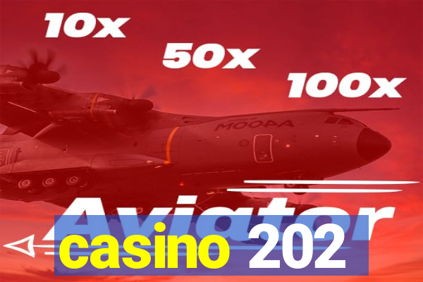 casino 202