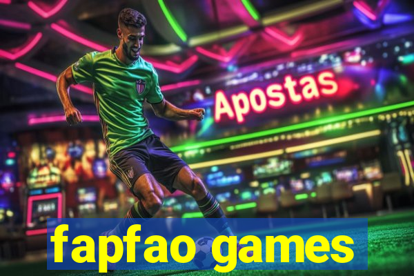 fapfao games