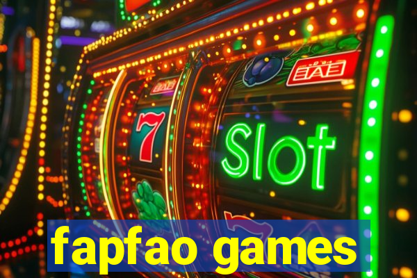 fapfao games