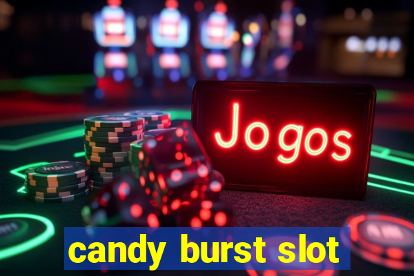 candy burst slot