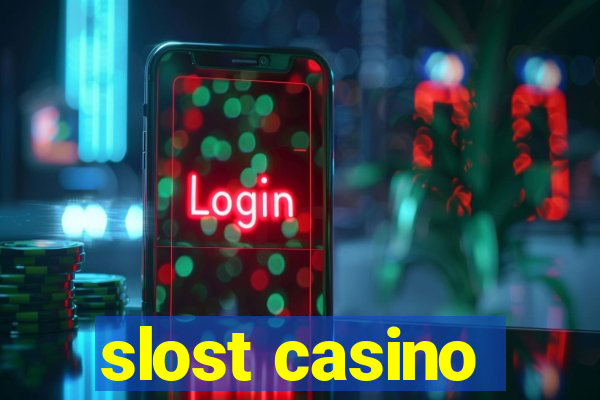 slost casino