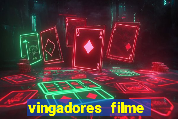 vingadores filme completo dublado google drive