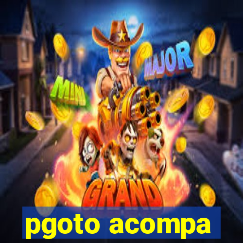 pgoto acompa