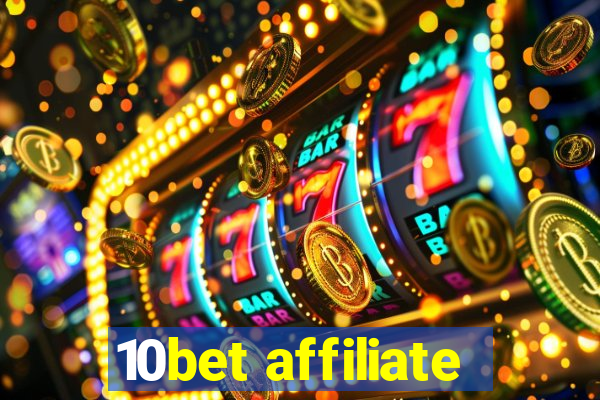 10bet affiliate