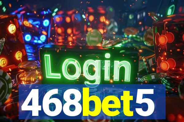 468bet5