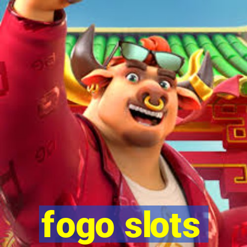 fogo slots