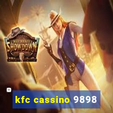 kfc cassino 9898