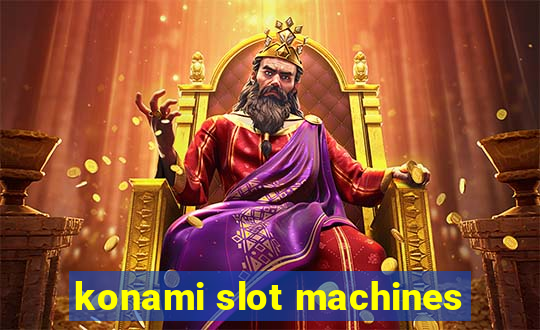 konami slot machines