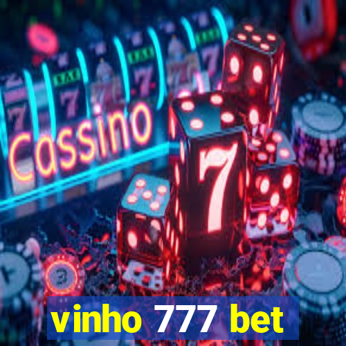 vinho 777 bet