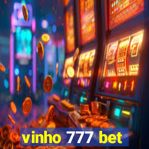 vinho 777 bet