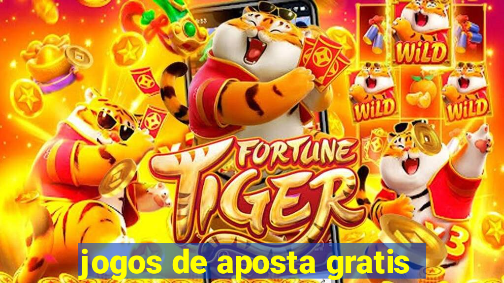 jogos de aposta gratis