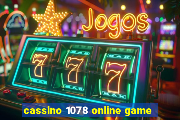 cassino 1078 online game