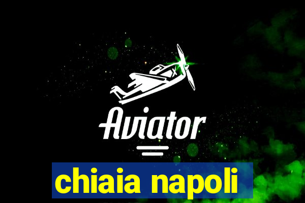 chiaia napoli