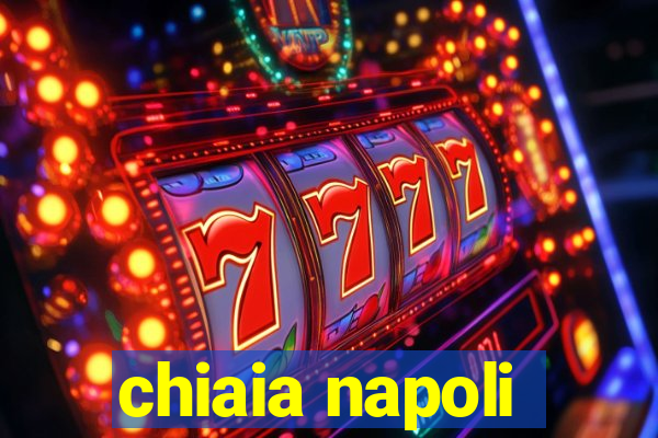 chiaia napoli