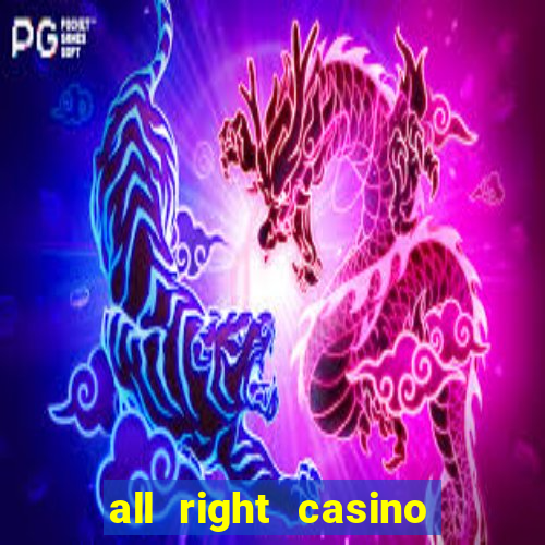 all right casino free spins