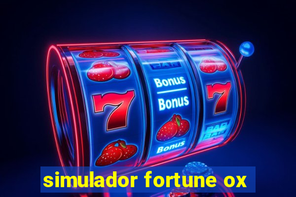 simulador fortune ox