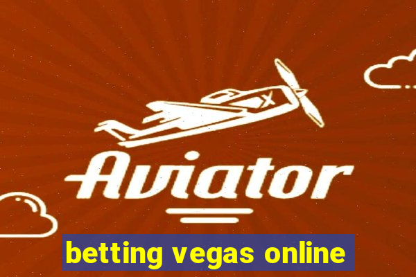 betting vegas online