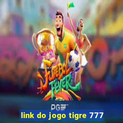 link do jogo tigre 777