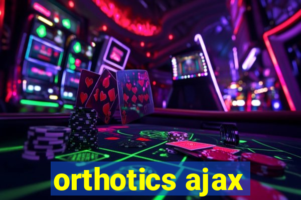 orthotics ajax