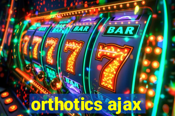 orthotics ajax