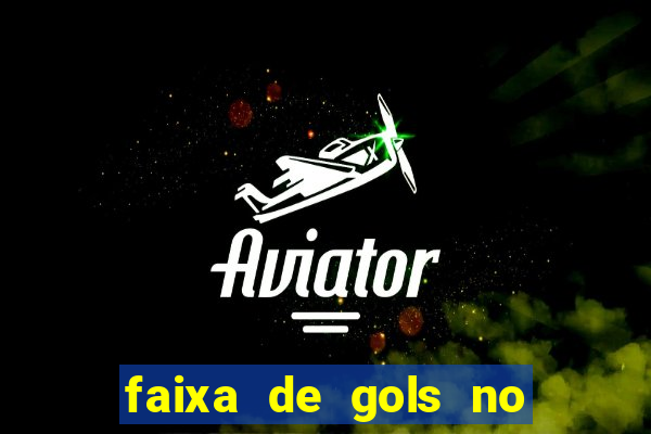 faixa de gols no jogo 2-3 o que significa