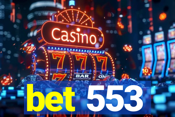 bet 553