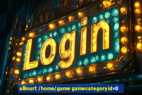 allinurl: /home/game gamecategoryid=0