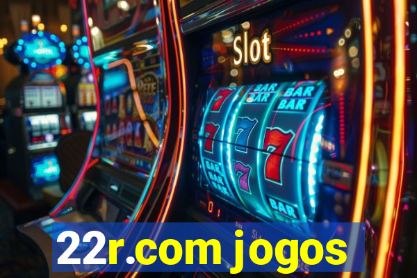 22r.com jogos