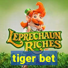 tiger bet