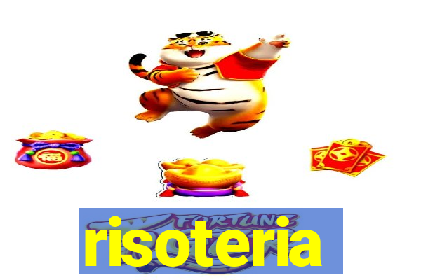 risoteria