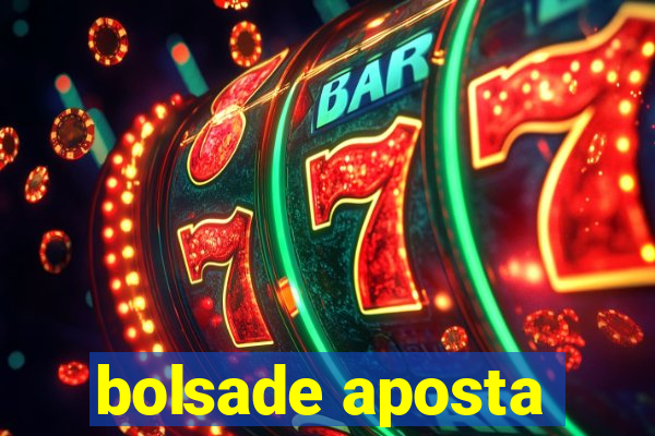 bolsade aposta