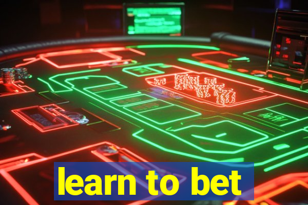 learn to bet