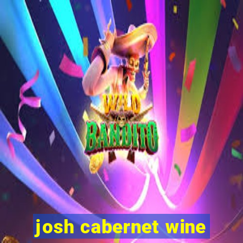 josh cabernet wine