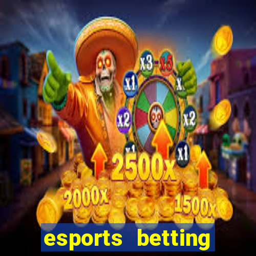 esports betting league of legends