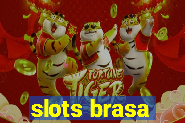 slots brasa