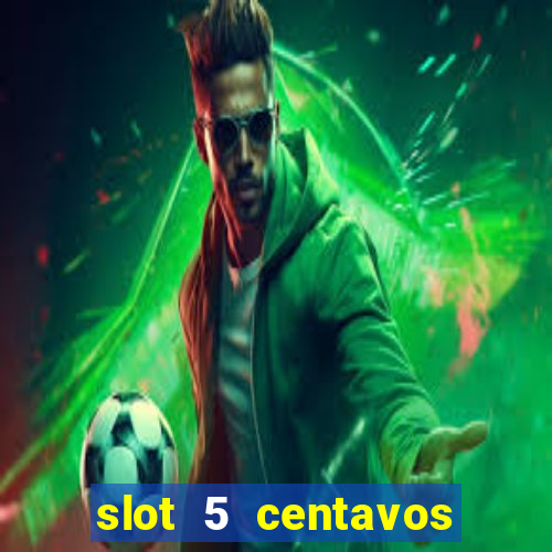 slot 5 centavos pragmatic play