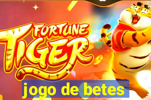 jogo de betes